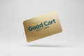 a 3d gift card that says "Good Cart Gift Card" on it, the gift card is floating with a white background